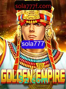 Aventuras em GoldenEmpire: Descubra o Mundo de Sola777
